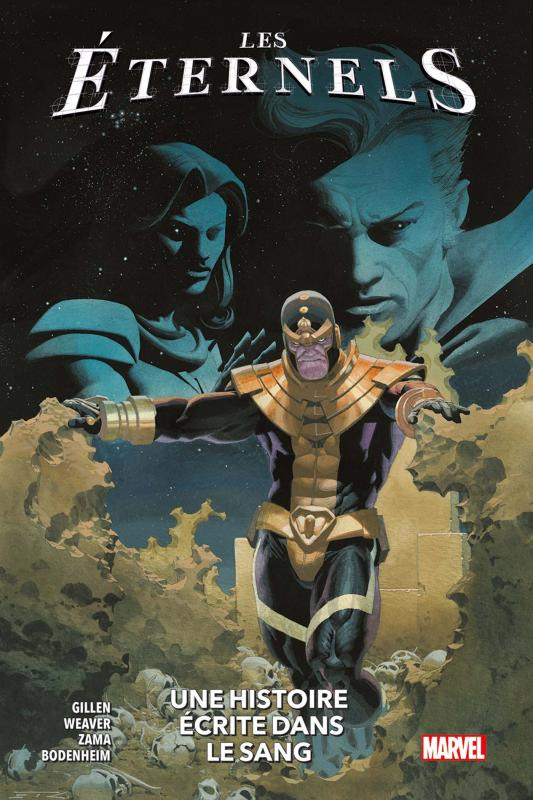 Les Eternels Tome 3 : Une histoire écrite dans le sang