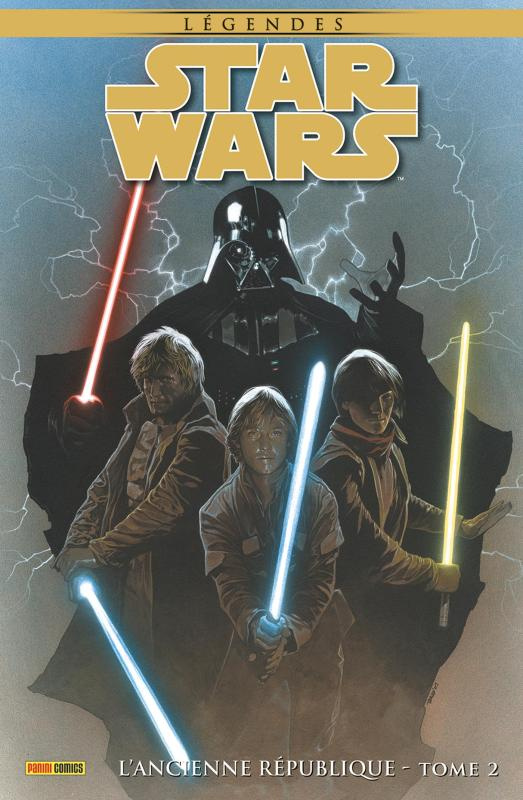 Star Wars Légendes - L'ancienne république Tome 2