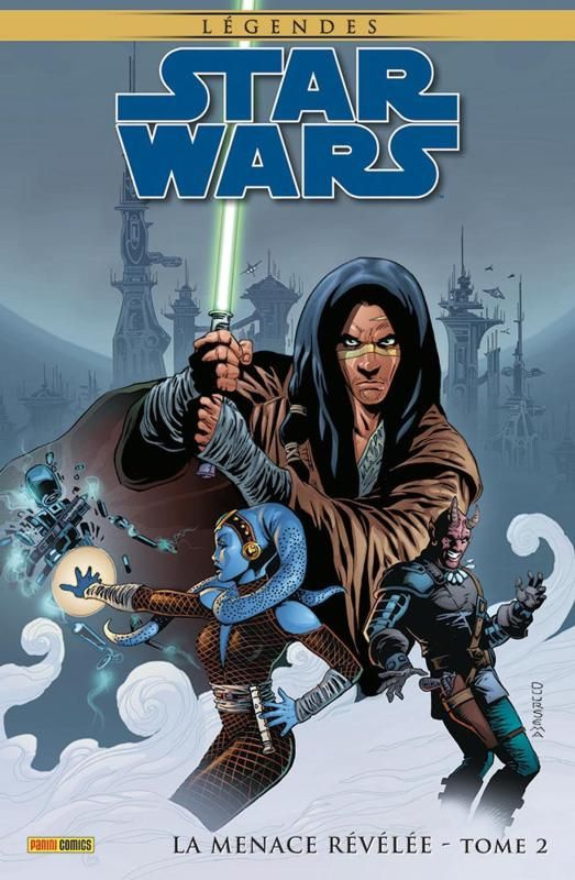 Star Wars Légendes : La Menace révélée Tome 2