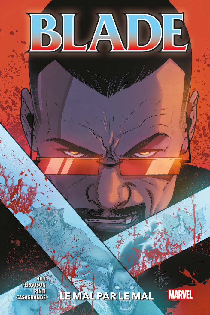 Blade Tome 2 : Le mal par le mal