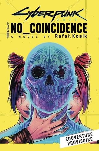 Cyberpunk 2077 : No Coincidence