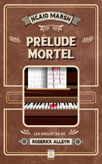 Les enquêtes de Roderick Alleyn Tome 8 : Prélude mortel
