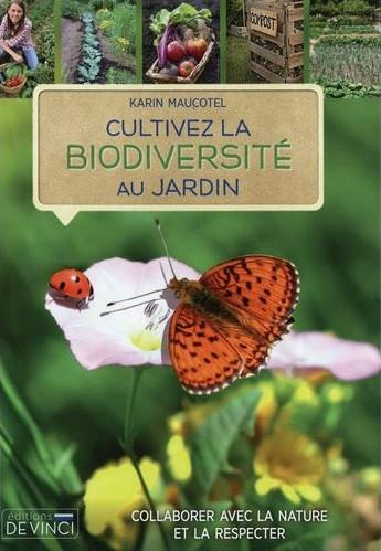 Cultivez la biodiversité au jardin