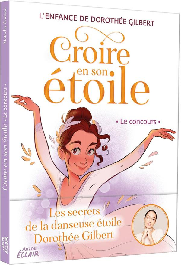 Croire en son étoile : Le concours