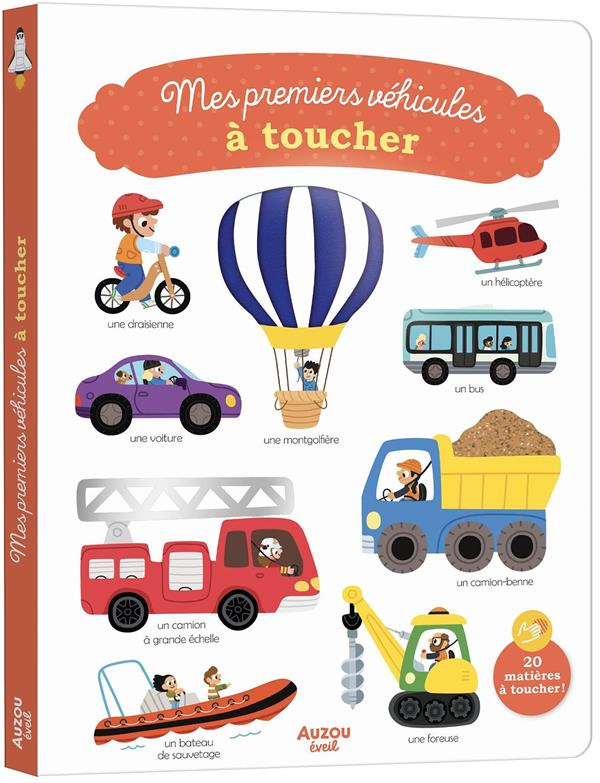 Mes premiers véhicules à toucher
