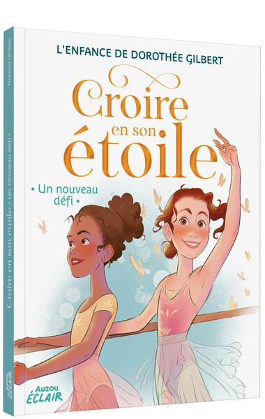 Croire en son étoile : Un nouveau défi