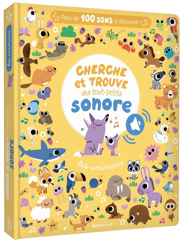 Cherche et trouve des tout-petits sonore. Les animaux