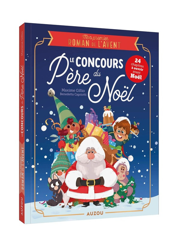 Le concours du Père Noël. Mon premier roman de l'Avent