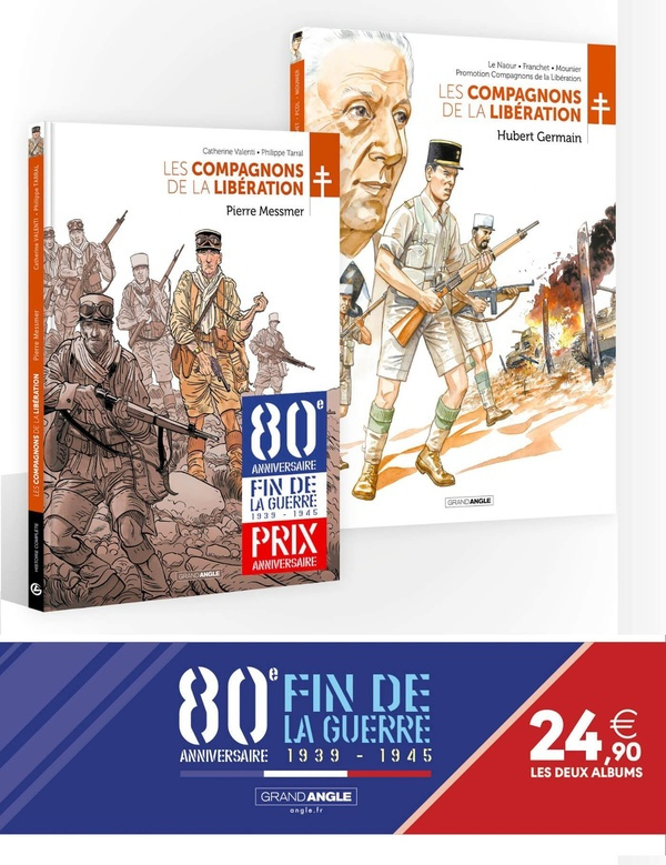 Les Compagnons de la Libération : 80 ans de la guerre 39/45 Pack en deux volumes. Hubert Germain ; P