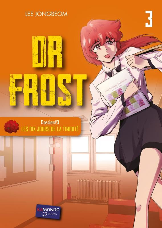 Dr Frost Tome 3 : Les dix jours de la timidité