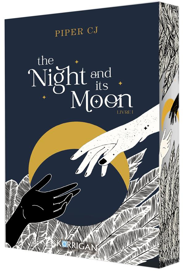 The Night and its Moon Tome 1 . Edition collector