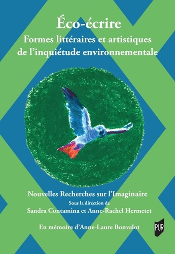 Éco-écrire. Formes littéraires et artistiques de l'inquiétude environnementale
