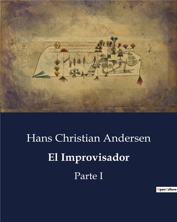 EL IMPROVISADOR - PARTE I