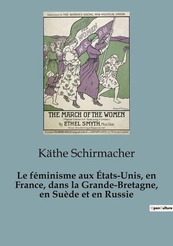 Le féminisme aux États-Unis, en France, dans la Grande-Bretagne, en Suède et en Russie. Une étude co