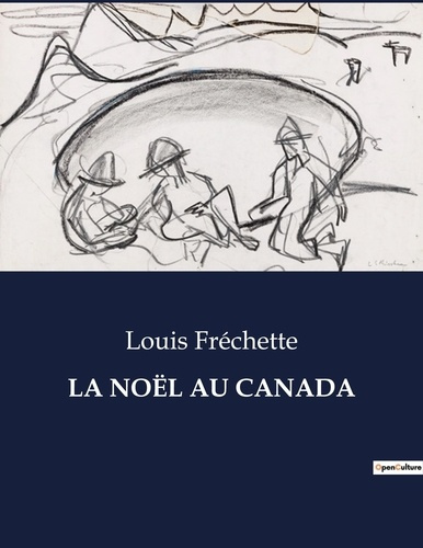 LA NOËL AU CANADA. .