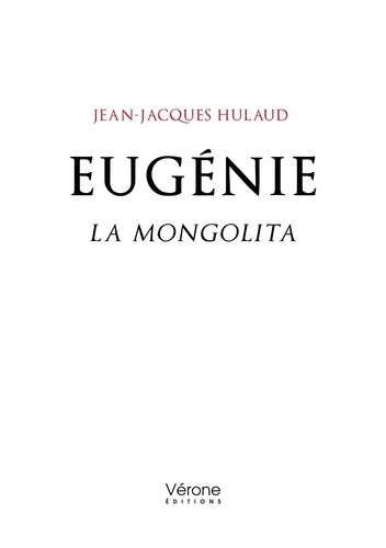 Eugénie. La Mongolita
