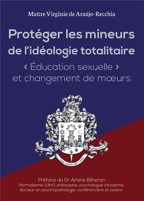 PROTÉGER LES MINEURS DE L'IDÉOLOGIE TOTALITAIRE