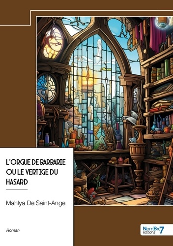 L'orgue de Barbarie ou le vertige du hasard
