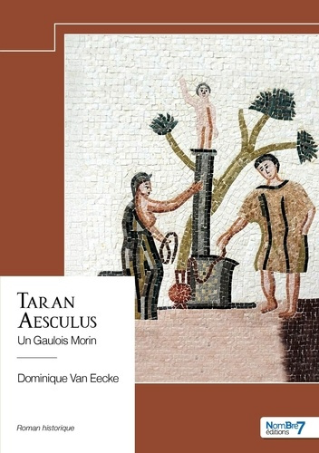 Taran Aesculus. Un Gaulois Morin