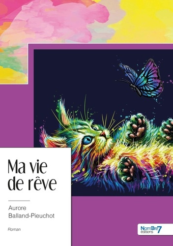 Ma vie de rêve