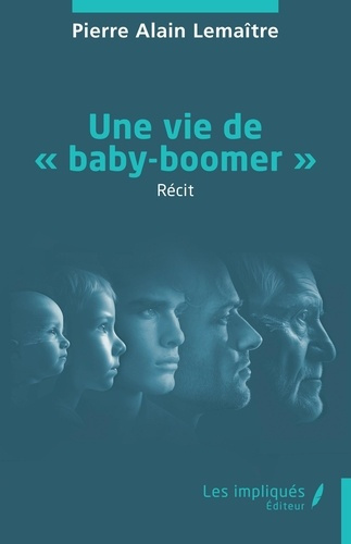 Une vie de "baby-boomer"