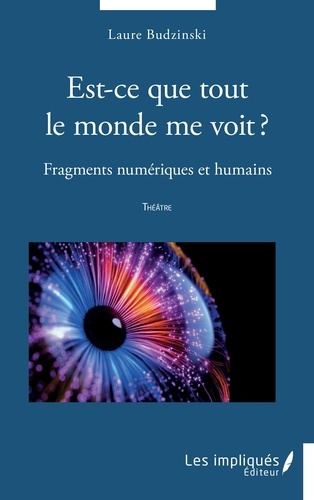 Est-ce que tout le monde me voit ?. Fragments numériques et humains