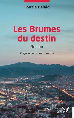 Les brumes du destin