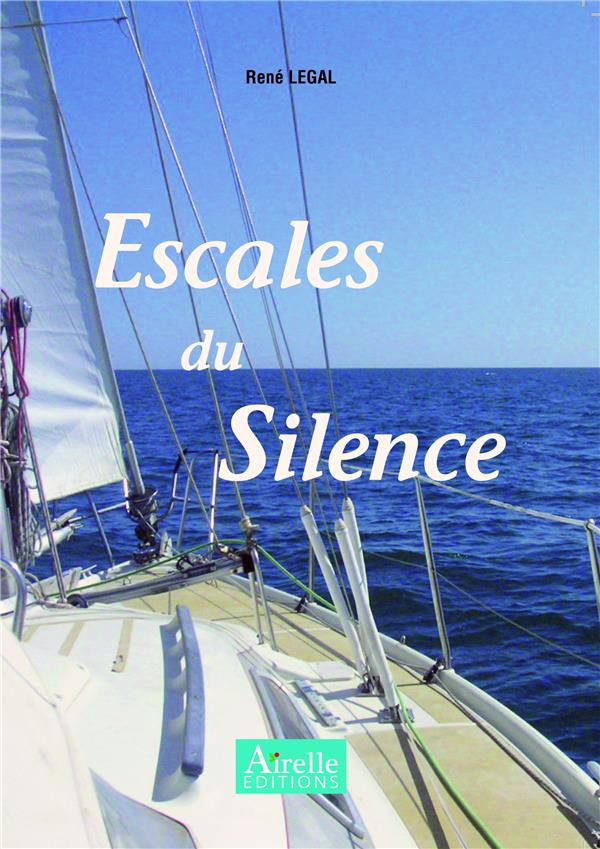 Escales du silence