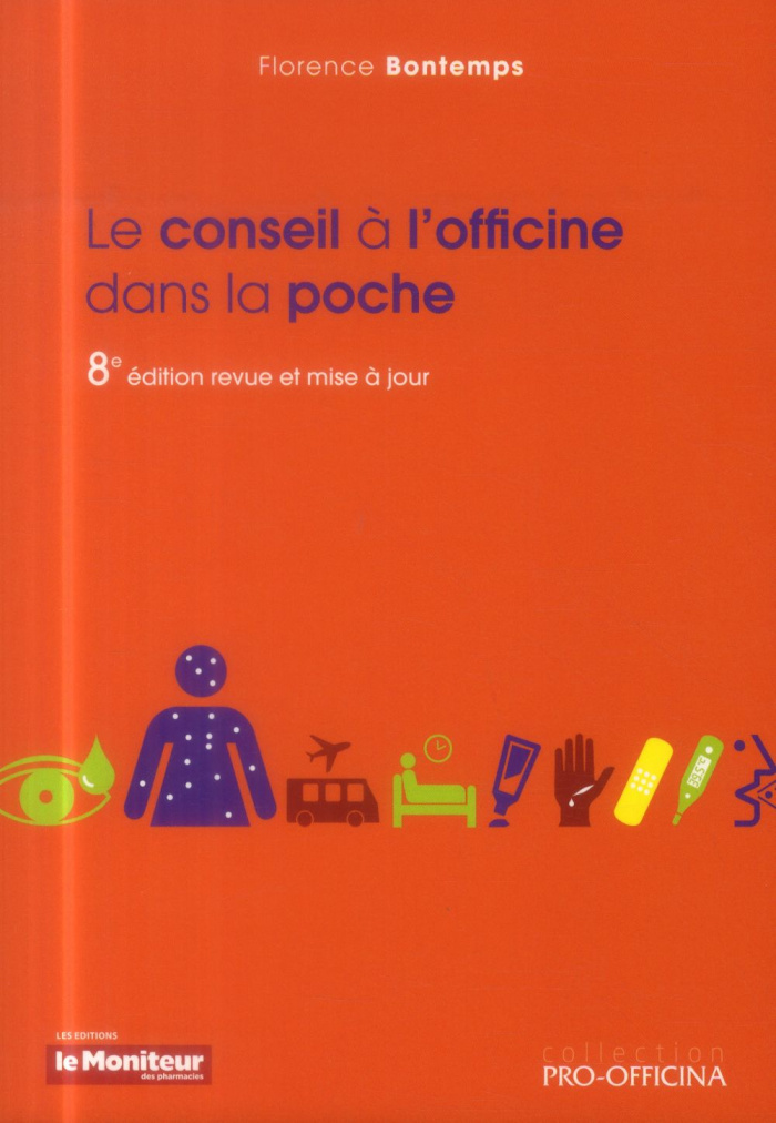 LE CONSEIL A L OFFICINE DANS LA POCHE 8E ED