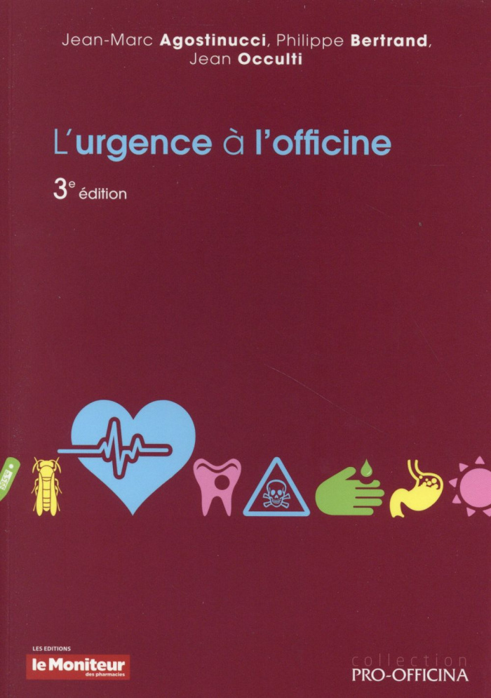 L'URGENCE A L'OFFICINE 3E ED