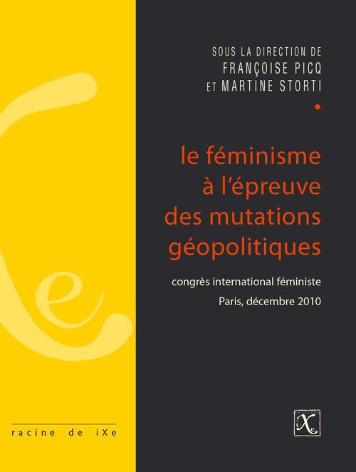 FEMINISME A L'EPREUVE DES MUTATIONS GEOPOLITIQUES