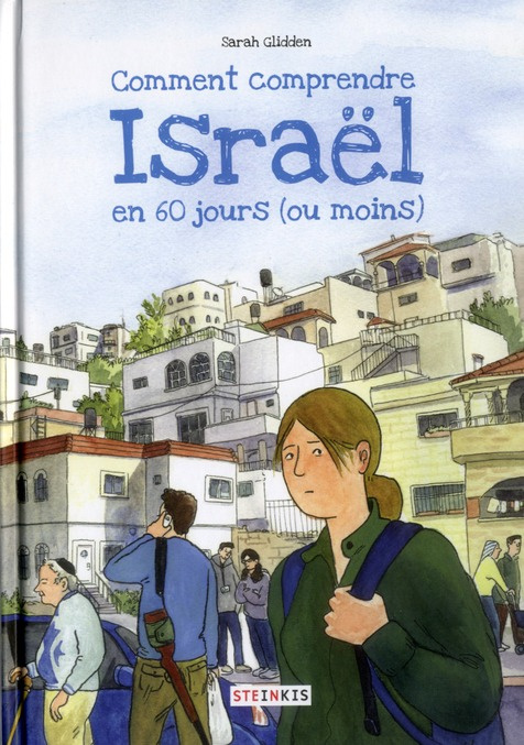 Comment comprendre Israël en 60 jours (ou moins)