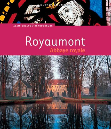 Royaumont. Abbaye royale