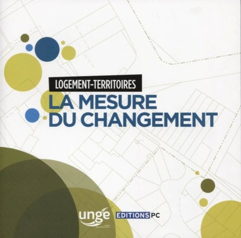 Logement-territoires. La mesure du changement