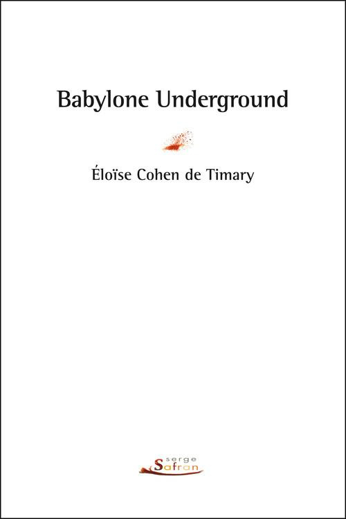 Babylone underground