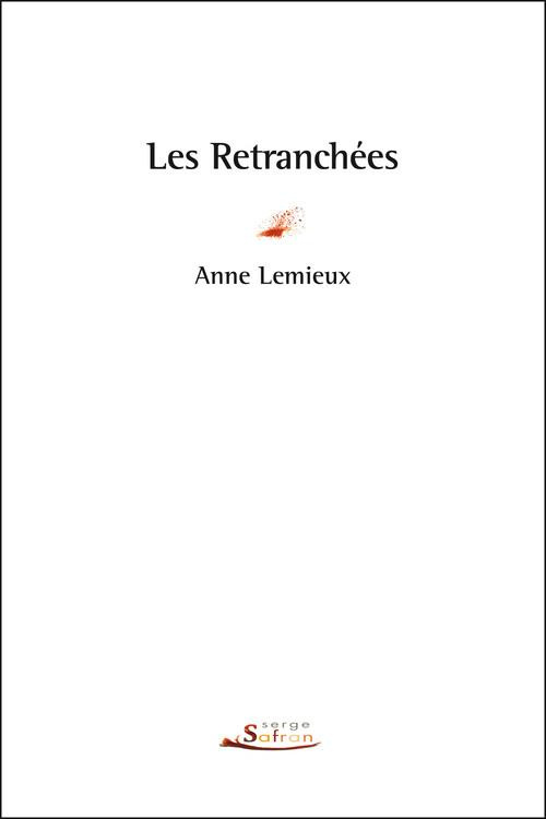 Les retranchées