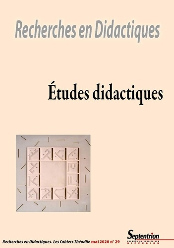 Recherches en Didactiques N° 29, mai 2020 : Etudes didactiques