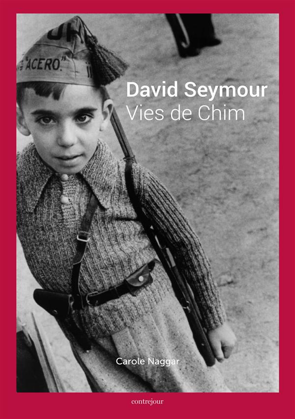 David Seymour, vies de Chim