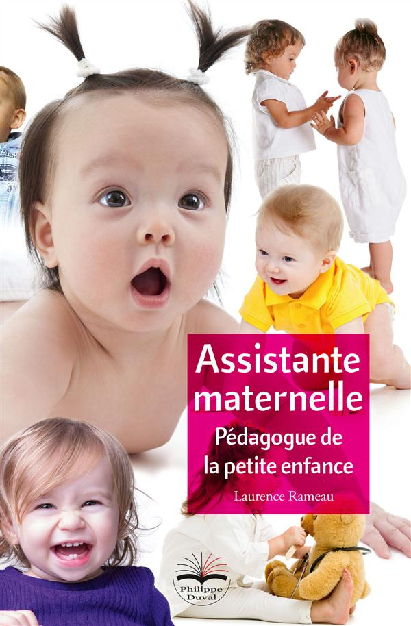 Assistante maternelle. Pédagogue de la petite enfance