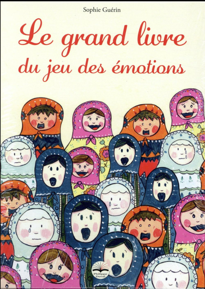Le grand livre du jeu des émotions. Coffret contenant 1 livre et 1 jeu de cartes