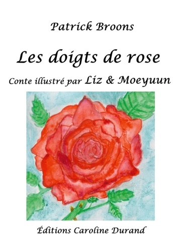 Les doigts de rose