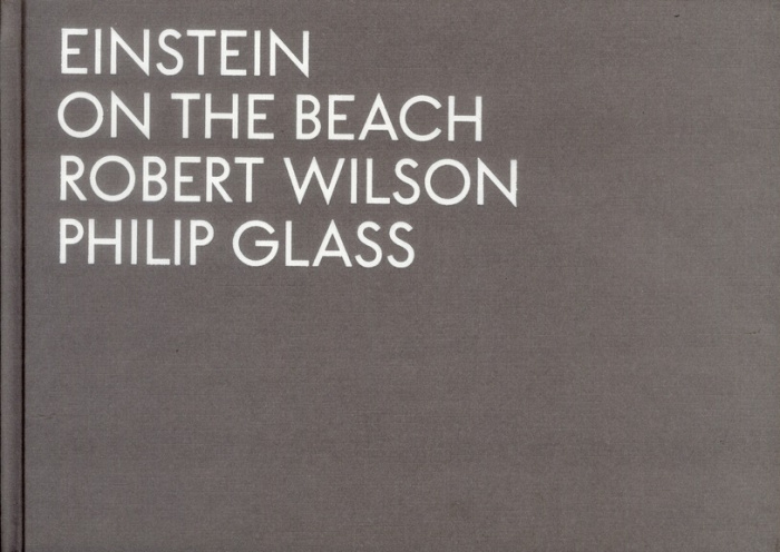 Einstein on the Beach. Edition bilingue français-anglais