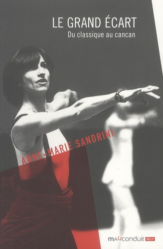 Le grand écart. Du classique au cancan