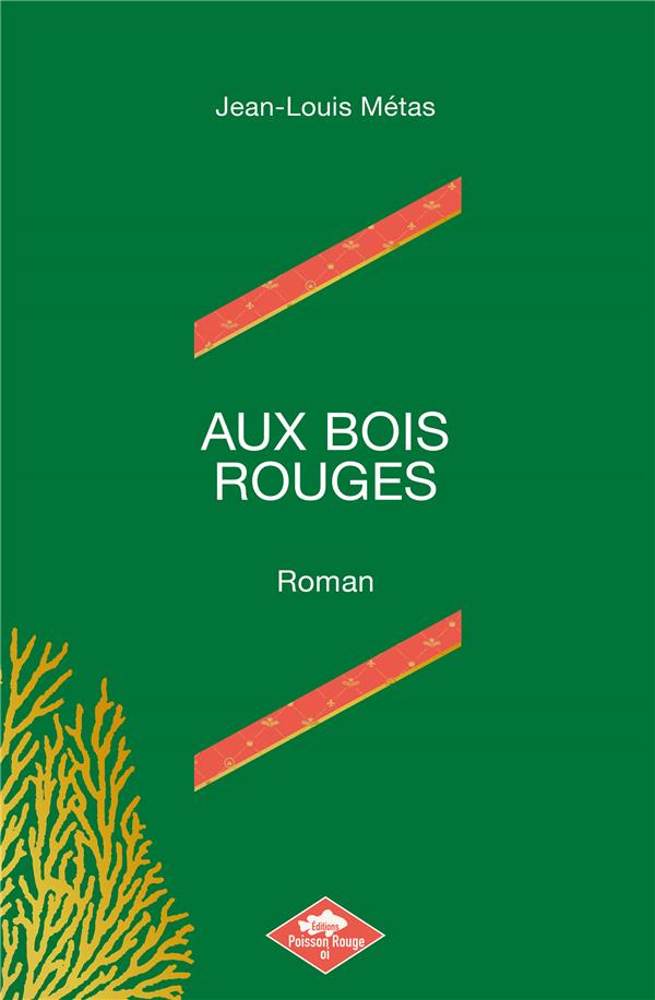 Aux bois rouges. Dans la mer des indes vers 1810