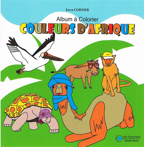 Couleurs d'Afrique. Album à colorier