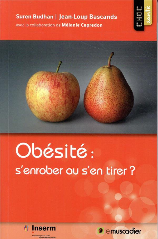 Obésité : s'enrober ou s'en tirer ?
