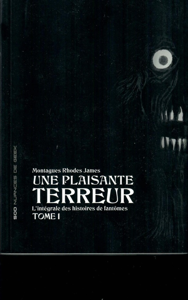 Une plaisante terreur - l'intégrale des histoires de fantômes. Tome 1