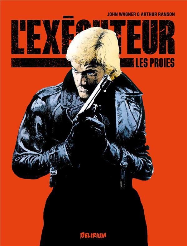 L'exécuteur Tome 3 : Les Proies