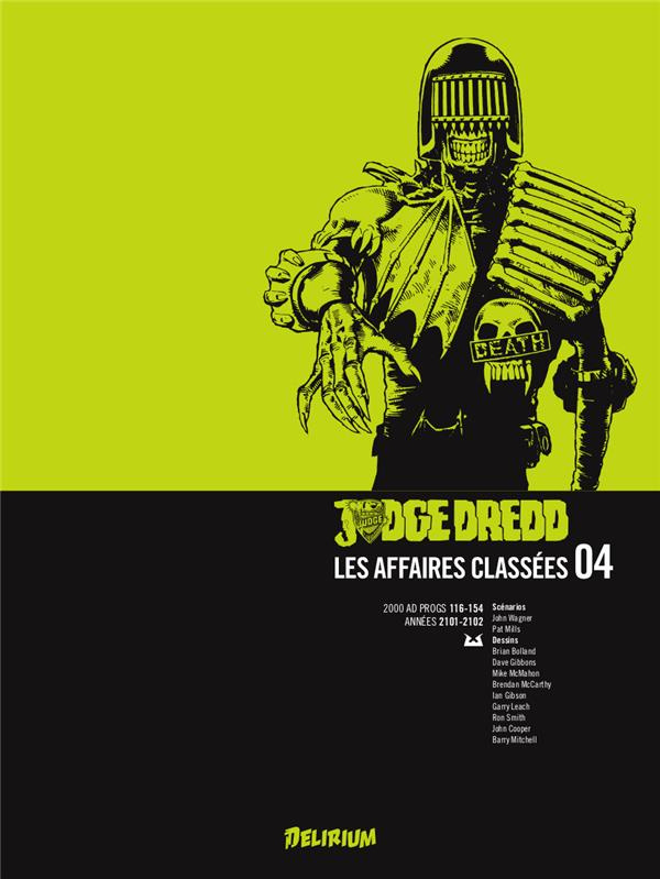 Judge Dredd : Les affaires classées Tome 4