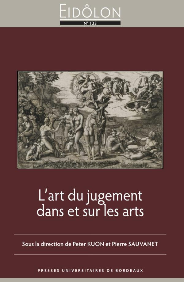 Eidôlon N° 133 : L’art du jugement dans et sur les arts